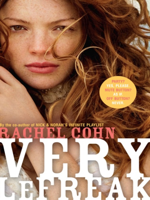 Title details for Very LeFreak by Rachel Cohn - Available